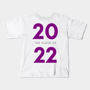 Class Of 2022 Graduate. Simple Typography Purple Graduation 2022 Design. Kids T-Shirt